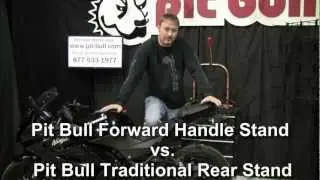 Pit Bull Forward Handle Rear vs. Pit Bull Traditional Rear Stand