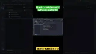 how to create button in python using tkinter 
