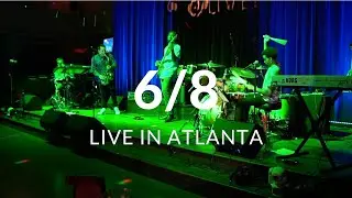 6/8 (Live In Atlanta @St James Live) - Justice Michael Music