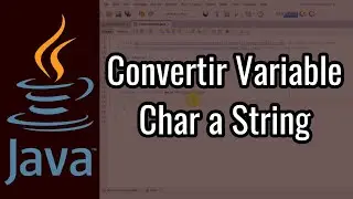 ¿Cómo Convertir Variable Char a String en Java? | Java