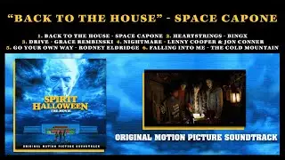 Space Capone - Back To The House | Spirit Halloween (Original Soundtrack)