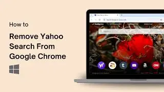 How To Remove Yahoo Search From Google Chrome
