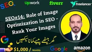 SEO#14: Role of Image Optimization in SEO - How to Rank Images in Google - Image Optimization Tips