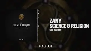 Zany  - Science & Religion (K96 Bootleg)