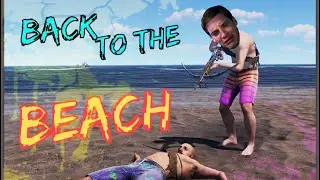 Rust: Back To The Beach