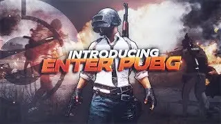 Introducing Enter PUBG