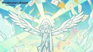 Windblume's Breath: The Full Story | Genshin Impact [3.5 Update]