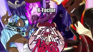 X Factor - Friday Night Funkin Nexus (Cancelled Mod)