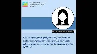 A Happy Parent's Validation | Success Story | New Horizons Developmental Program (NHDP)