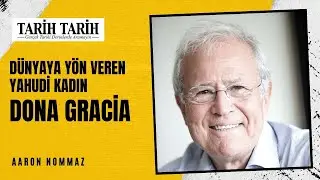 Dünyaya Yön Veren Kadın Dona Garcia Ve Yeğeni Josef Nasi Kimdir?
