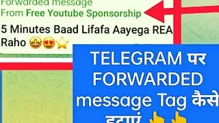 How To Remove Forwarded Message Tag In Telegram | Copy Forwarded Message