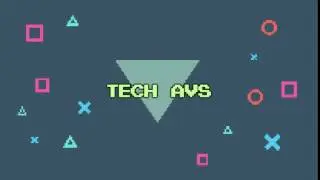 TECH AVS INTRO