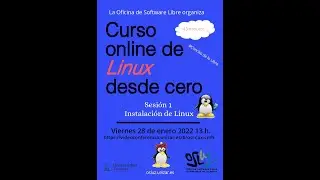 Curso Linux desde cero - Sesión 1: Instalación