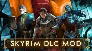 Arguably The Best Skyrim Mod Ever Made | The DLC That Changed Skyrim Modding Forever
