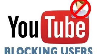 Block Someone on YouTube: Blocking Users