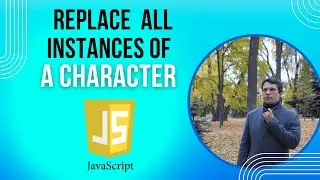 Javascript - Array - How to replace all instances of a character in a string