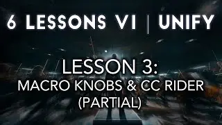 6 Lessons | Unify (9 min of Lesson 3!)