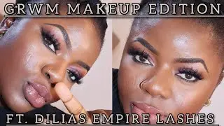 GRWM Makeup Edition Ft. Dilias Empire Lashes | Dilias Empire.