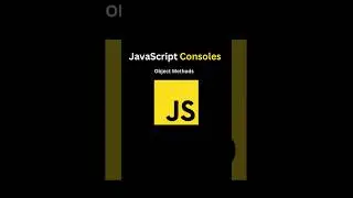 JavaScript Console Object Methods 📌 