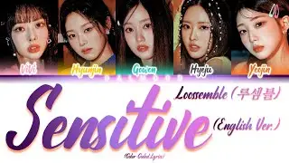 Loossemble (루셈블) - Sensitive (English Version) [Color Coded Lyrics]