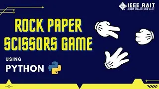 How to make Rock Paper Scissors Game using PYTHON