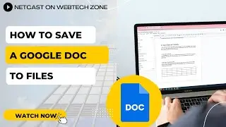 how to save a google doc to files | saving google docs to file