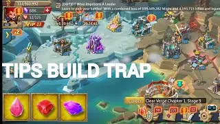 3 important steps to build a trap..open 100 jewels chest new trap..f2p also has dream..lords mobile