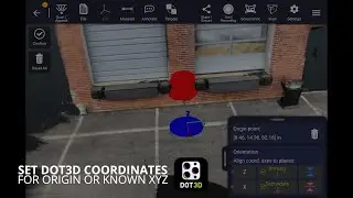 Setting Coordinates in Dot3D | Reference Your Origin Point or Known XYZ