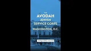 Avodah Jewish Service Corps: Washington DC