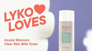 Lyko Loves Acasia Skincare Clear Skin BHA Toner