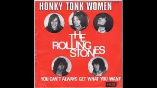 The Rolling Stones:-'Honky Tonk Women'