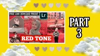 FREE PRESET LIGHTROOM RED TONE ALA SELEBGRAM | LIGHTROOM 