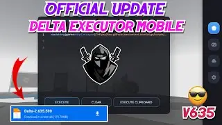 New Update: Delta Executor Mobile v635 Released | Delta Latest Version & Working - (Official)