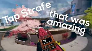 My random loved it when I hit this tap strafe
