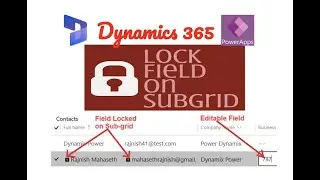 Lock Fields in Editable Sub-grid Using JavaScript in Power App | Dynamics 365