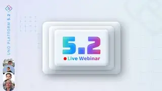 Uno Platform 5.2 | Release Webinar