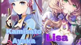 Kamisato Ayaka & Lisa Team because they are getting new outfits in Version 3.4 | Genshin Impact 3.3