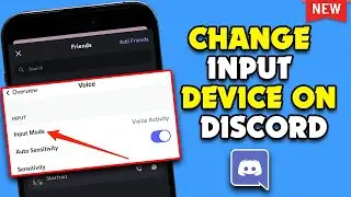 How to Change Input Device on Discord [Mobile]