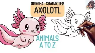 How to Draw a Cute Axolotl ⏐ Animals A to Z Drawing Tutorial ⏐ Easy Cute Anime Drawing Tutorial