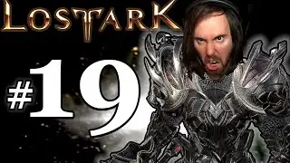 Asmongold Plays Lost Ark [Berserker] | Part #19