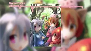 Syura's Theme (100% Orange Juice OST)