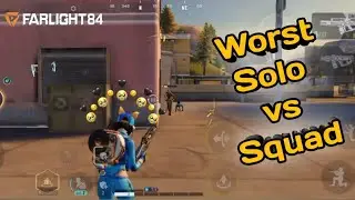 This Solo vs Squad Ruin My Experience In Farlight 84 Gameplay.