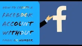How to create a real fb account without any email and phone number