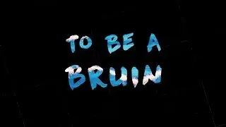 To Be A Bruin (UCLA vs Hawaii)