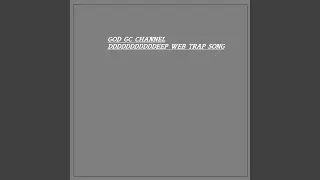 Deep Web Trap Song