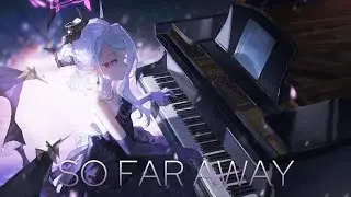 ♬ Nightcore - So Far Away (Lyrics) ♬