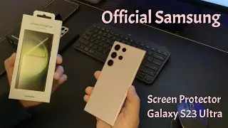 YES, THIS IS THE ONE!  Official Samsung Screen Protector for Galaxy S23 Ultra