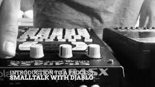 Small Talk with Djablo (Live on the Roland SP404SX)