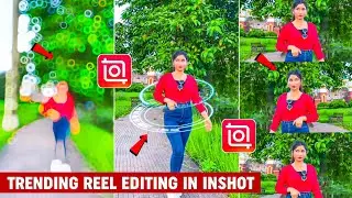 Inshot App Trending Video Editing | Inshot Video Editor Tutorial | Inshot App Se Video Kaise Banaye