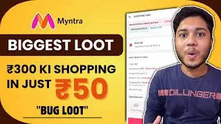 Myntra Biggest BUG Trick | Order ₹300 Products In Just ₹50 | Myntra New Offer Today